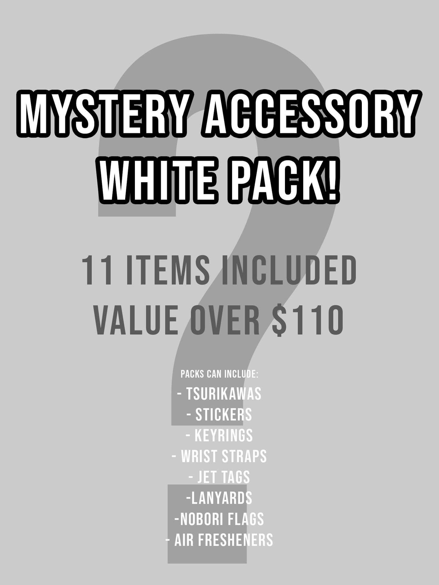 MYSTERY WHITE PACK!