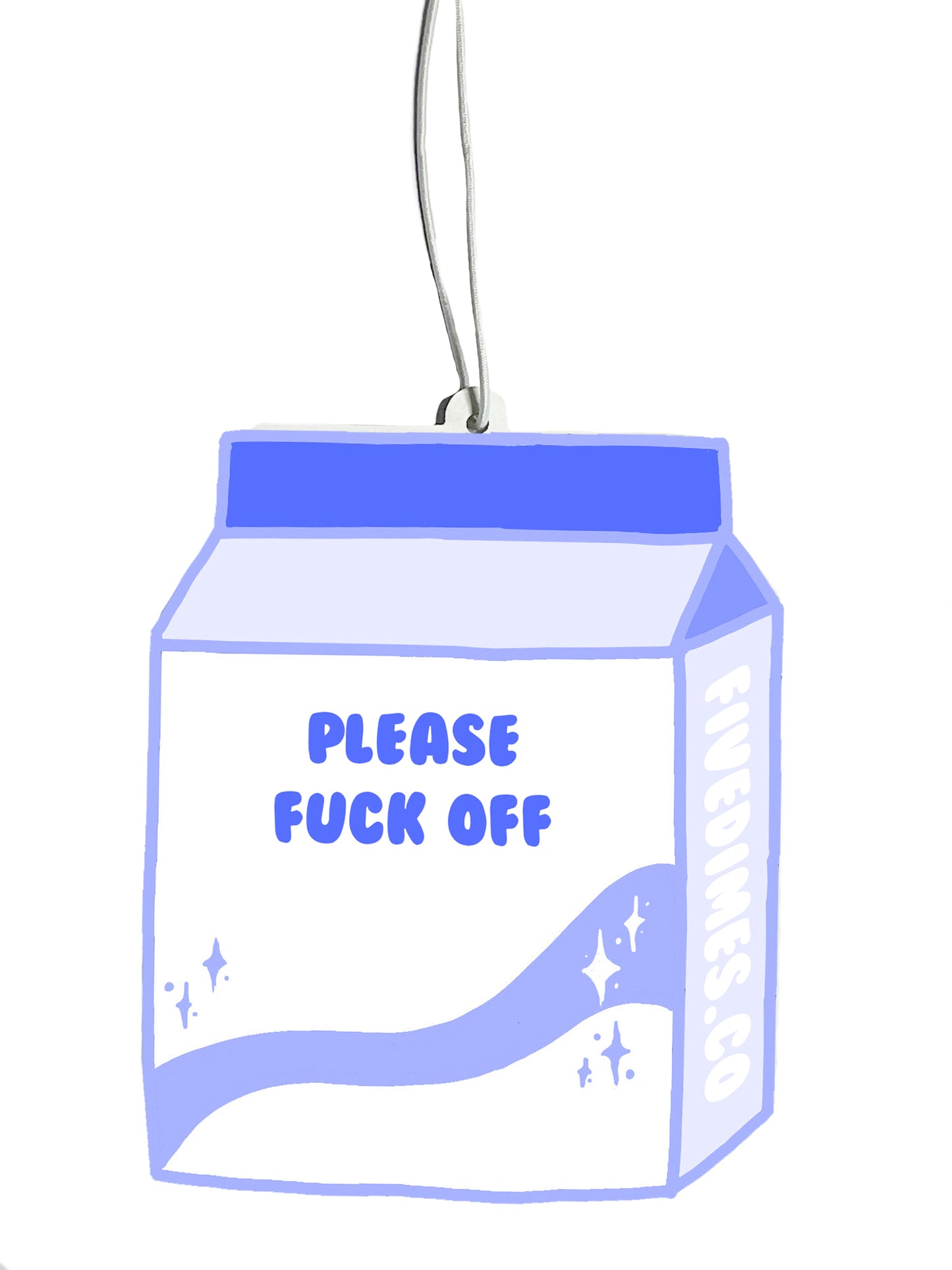 Pls F#ck Off Air Freshener - Coconut