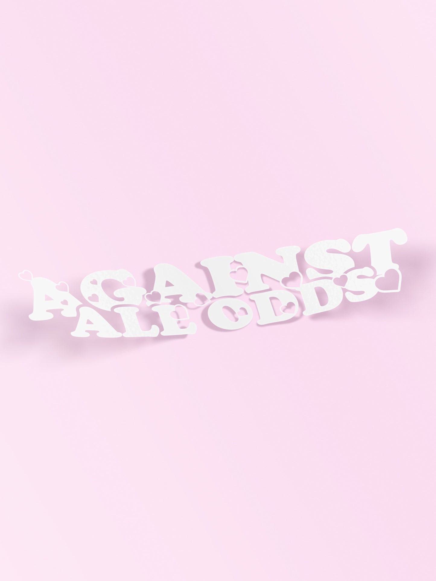 AGAINST ALL ODDS DIECUT