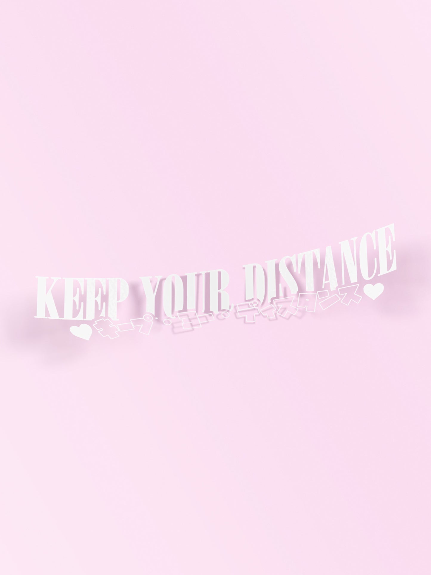 KEEP YOUR DISTANCE DIECUT